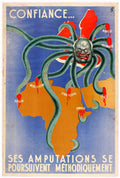 WWII - WAR PROPAGANDA POSTER. Confiance... Ses Amputations Se Poursuivent Methodiquement. [Have Faith – The Systematic Amputations are Continuing].