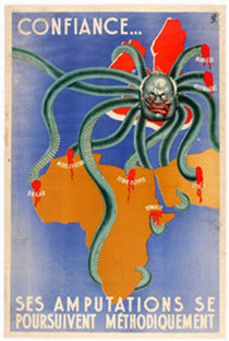 WWII - WAR PROPAGANDA POSTER. Confiance... Ses Amputations Se Poursuivent Methodiquement. [Have Faith – The Systematic Amputations are Continuing].