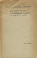 Openbaring en Rede in de Islamietische Filosofie van al-Farabi tot Ibn Rusd. [Revelation and Reason in the Islamic Philosophy from al-Farabi to Ibn Rushd].