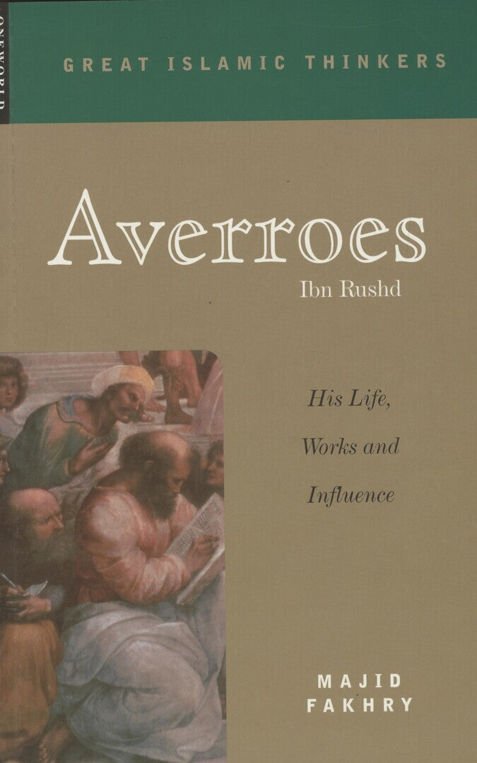 Averroes Ibn Rushd. His Life, Works and Influence.