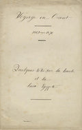 Canal de Suez (Inauguration).  Manuscrit du Comte Henri de Carnazet. Voyage en Egypte 9bre et Xbre 1869 - Inauguration du Canal de Suez.