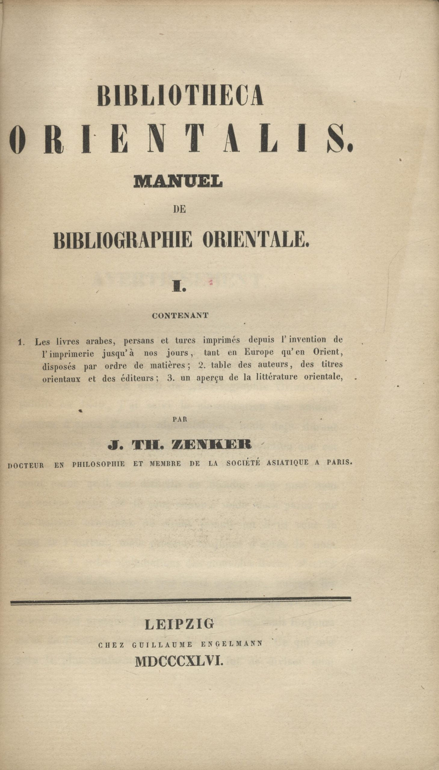 Bibliotheca Orientalis. Manuel de Bibliographie Orientale, Volume I.