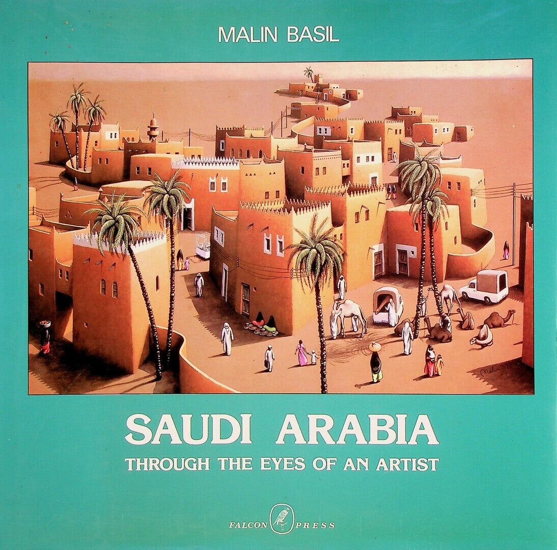 Saudi Arabia Though the Eyes of an Artist.