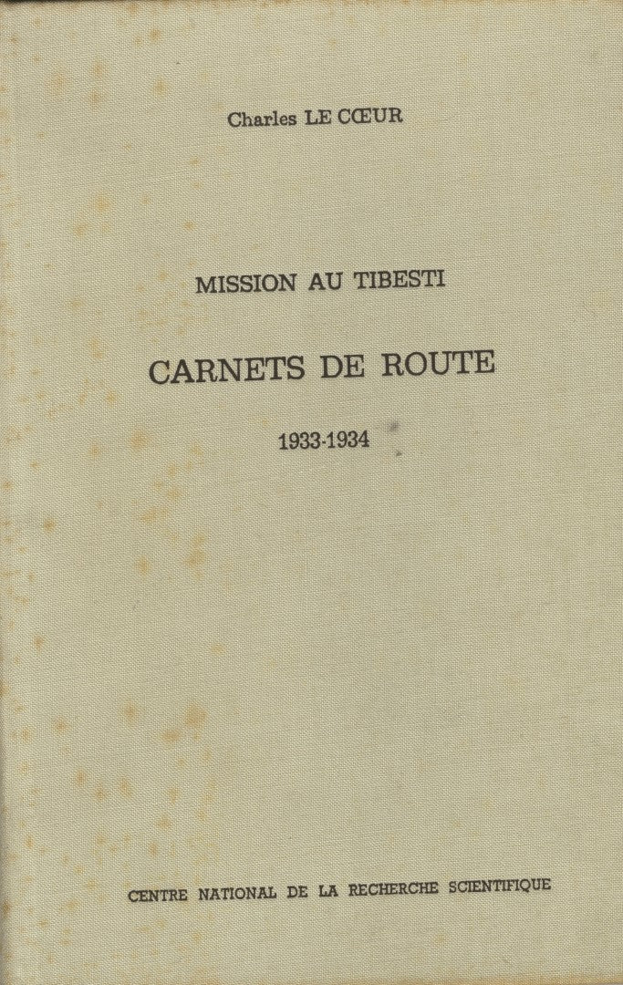 Mission au Tibesti: Carnets de Route 1933-1934.