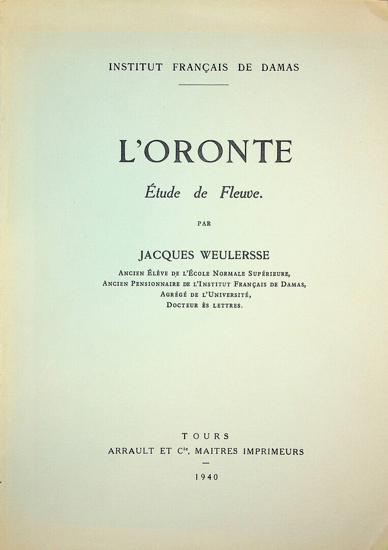 L’Oronte. Etude de Fleuve.