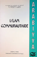 Islam Communautaire. (Al-Umma) Concept et Réalités.