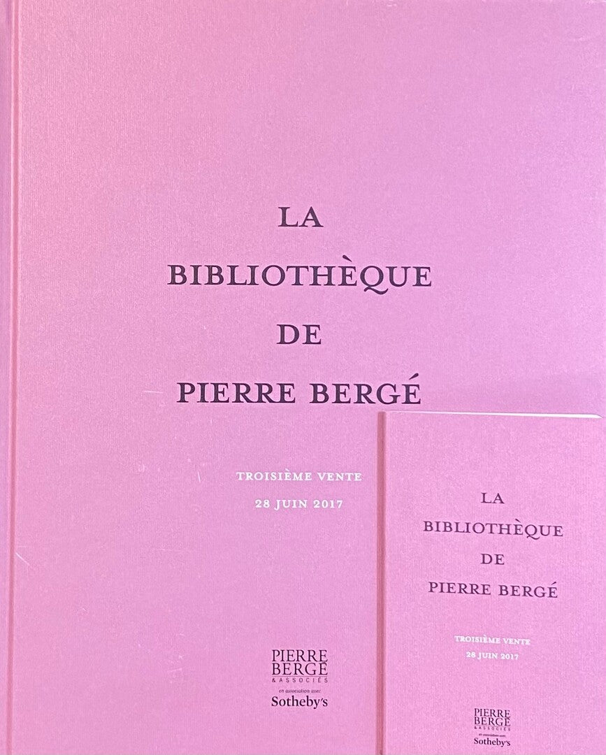 La Bibliothèque de Pierre Bergé. Troisième Vente, 28 Juin 2017.