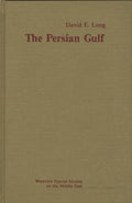 The Persian Gulf. An introduction to its Peoples, Politics, and Economics.