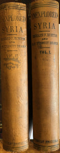 Unexplored Syria Visits to the Libanus, the Tulul el Safa, the Anti-Libanus, The Northern Libanus, and The ‘Alah. TWO VOLUMES.