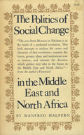 The Politics of Social Change in The Middle East and North Africa.