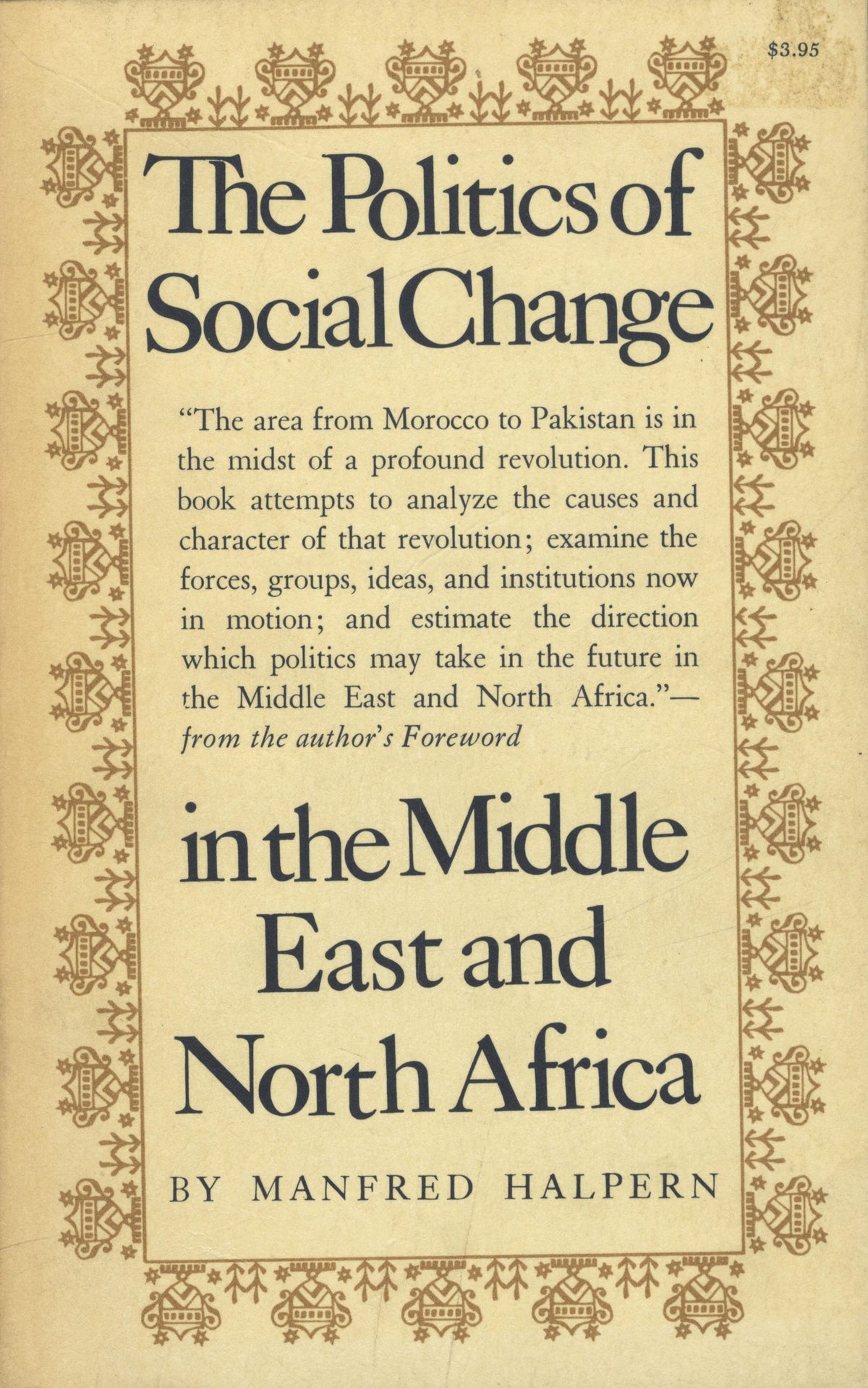 The Politics of Social Change in The Middle East and North Africa.