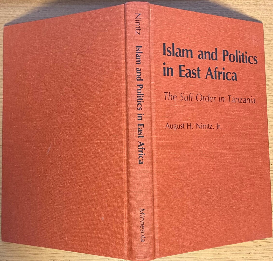 Islam and Politics in East Africa. The Sufi order in Tanzania.
