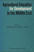 Agricultural Education for Development in The Middle East.