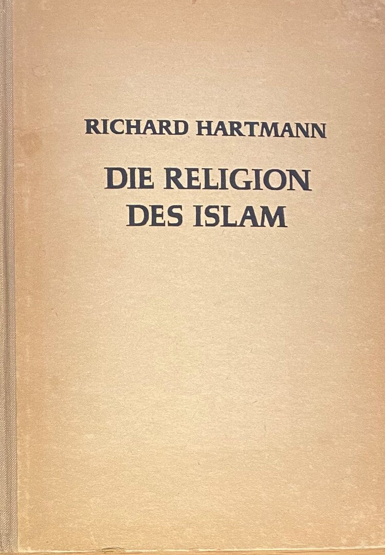 Die Religion des Islam. Eine Einfuhrung.