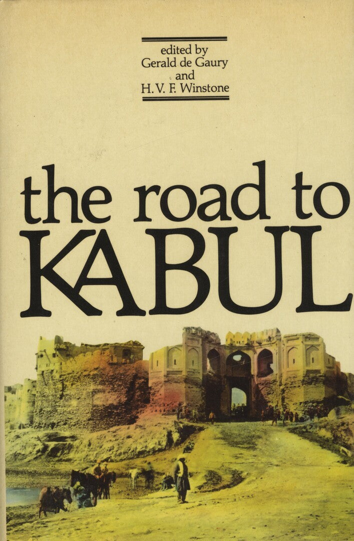 The Road To Kabul. An Anthology.