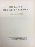 Die Kunst des Alten Persien.