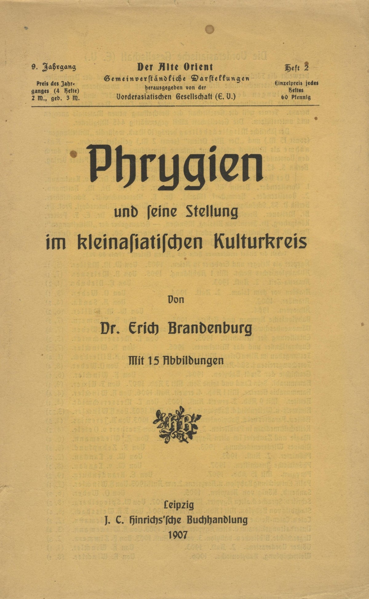 Phrygien und seine Stellung im Kleinasiatischen Kulturkreis.