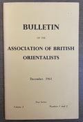 Bulletin of The Association of British Orientalists. Volume II, December 1964.