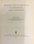 Archaeologica Orientalia. In Memoriam Ernst Herzfeld.