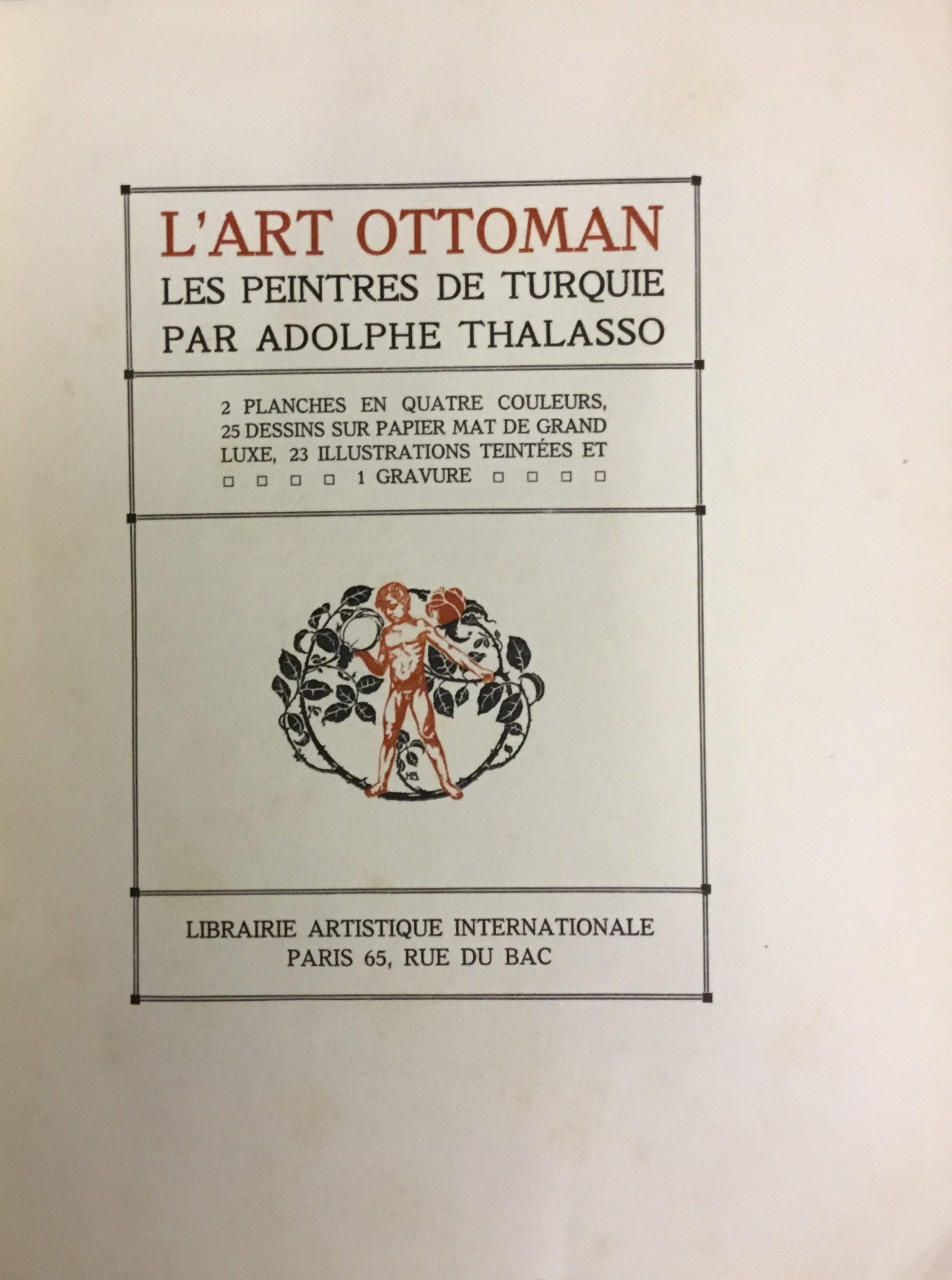 L’Art Ottoman. Les Peintres de Turquie.