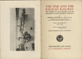 The War and the Bagdad Railway. The Story of Asia Minor and Its Relation to the Present Conflict.