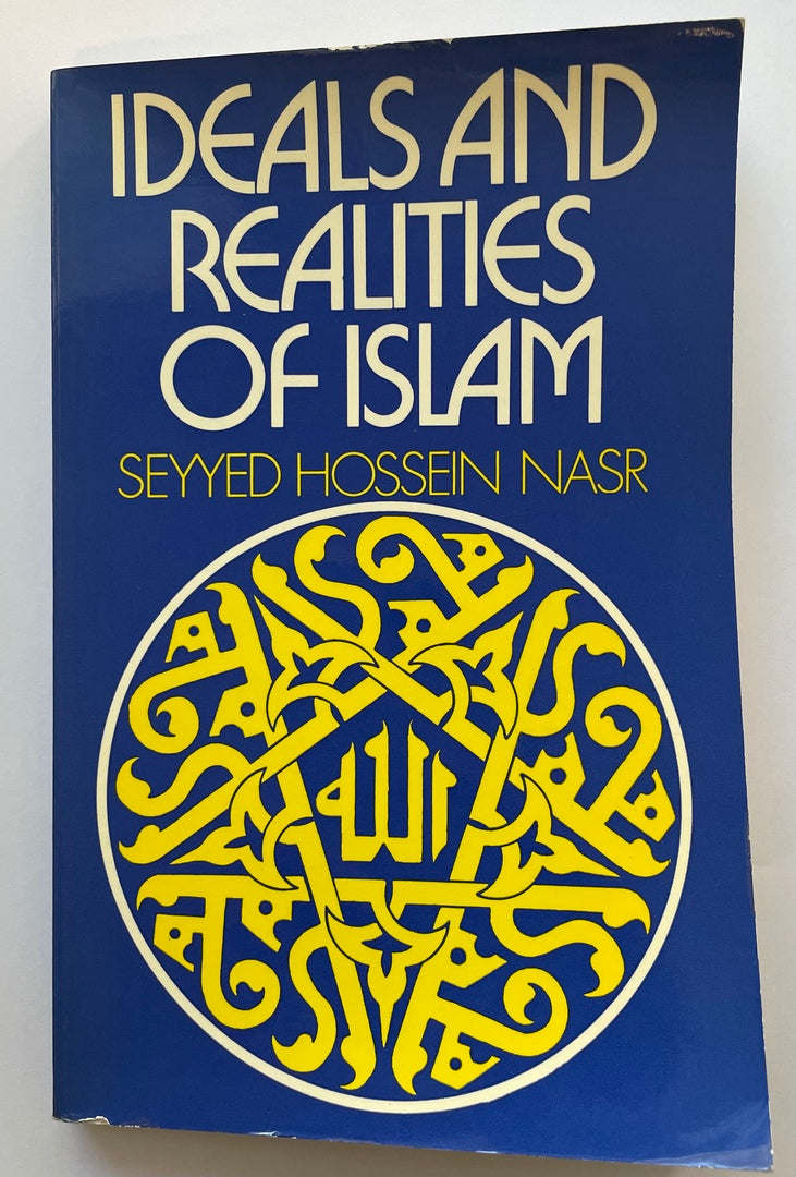 Ideals and Realities of Islam.