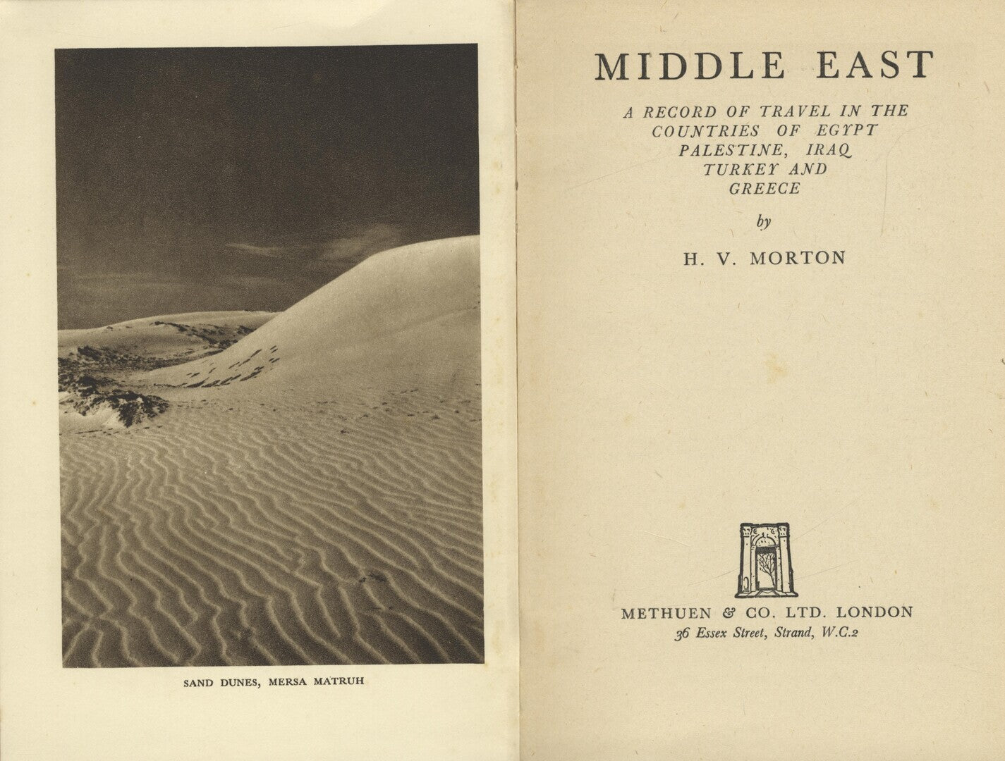 Middle East. A record of travel in the countries of Egypt, Palestine, Iraq, Turkey and Greece.