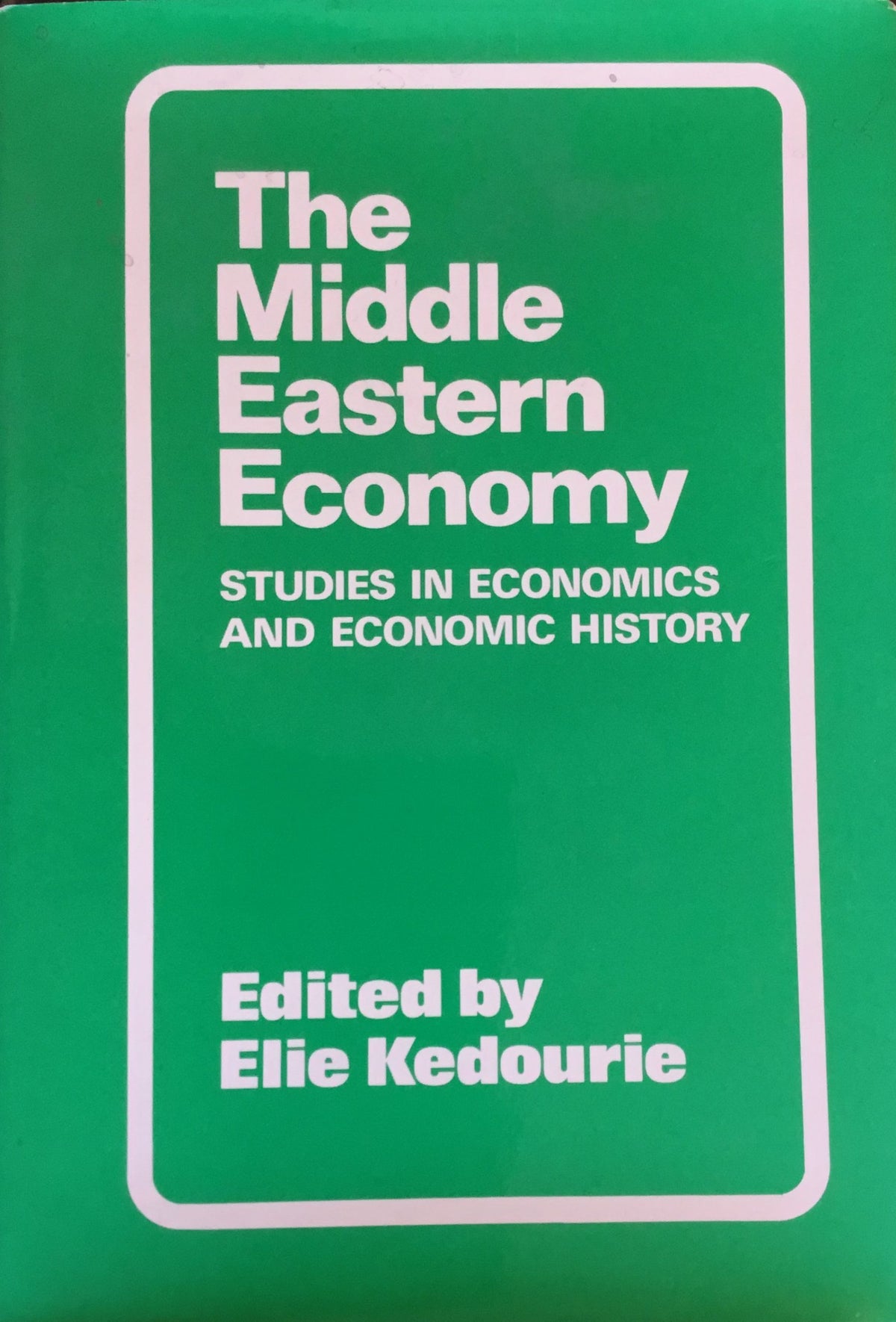 The Middle Eastern Economy. Studies in Economics and Economic History.