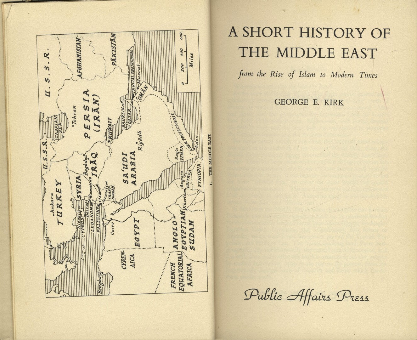 A Short History of The Middle East from the Rise of Islam to Modern Times.