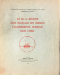 Ile de la Reunion Cote Francaise des Somalis Etablissements Francaise dans l’Inde.