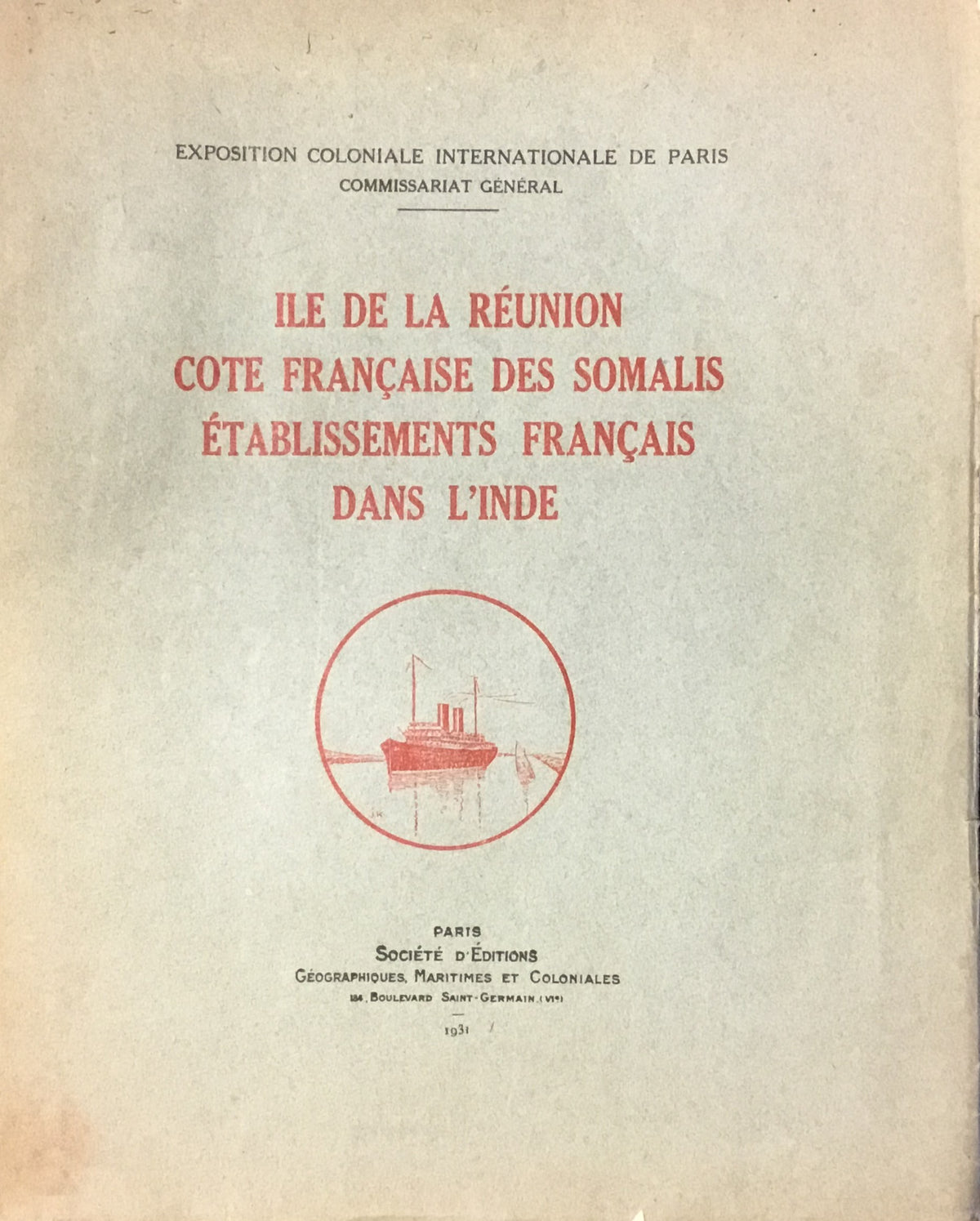 Ile de la Reunion Cote Francaise des Somalis Etablissements Francaise dans l’Inde.