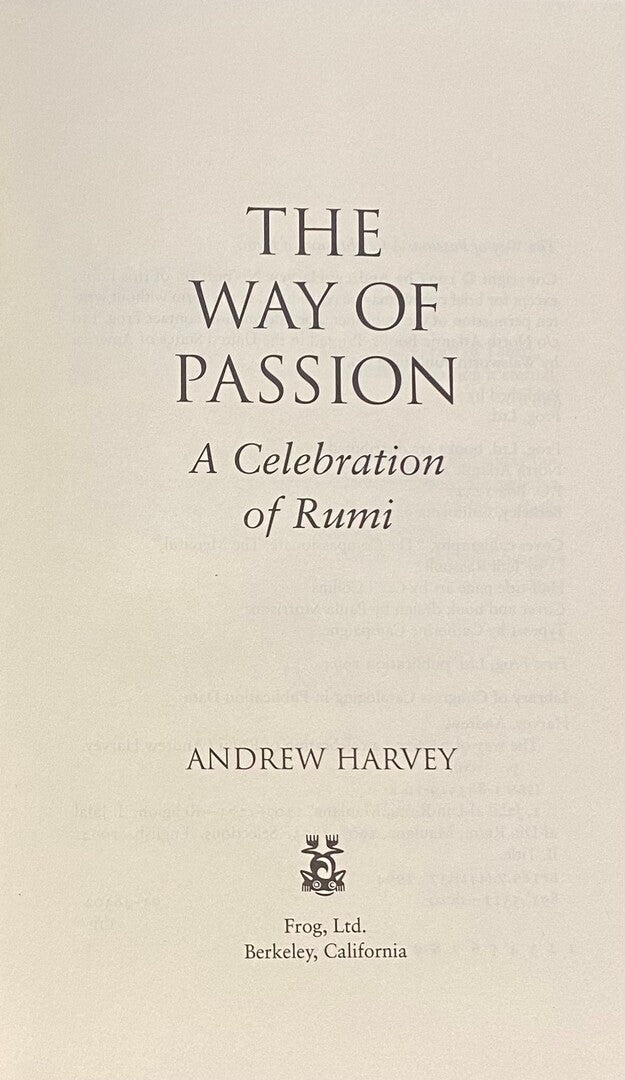 The Way of Passion. A Celebration of Rumi.
