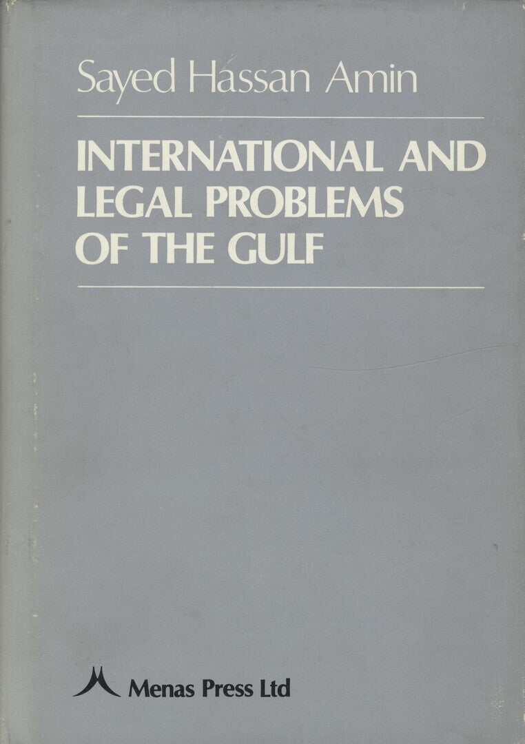 International and Legal Problems of The Gulf.