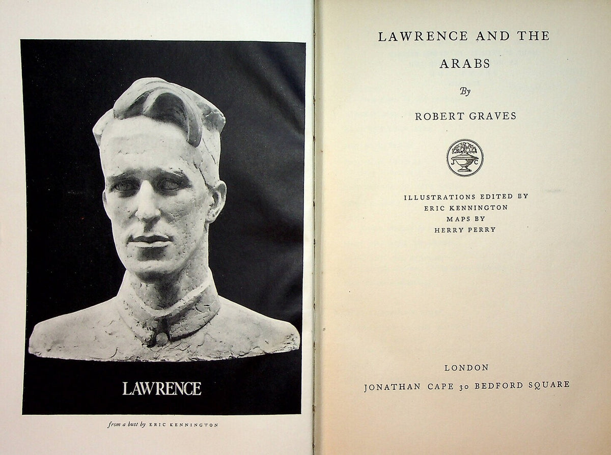 Lawrence and The Arabs.