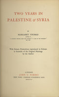 Two Years in Palestine & Syria.