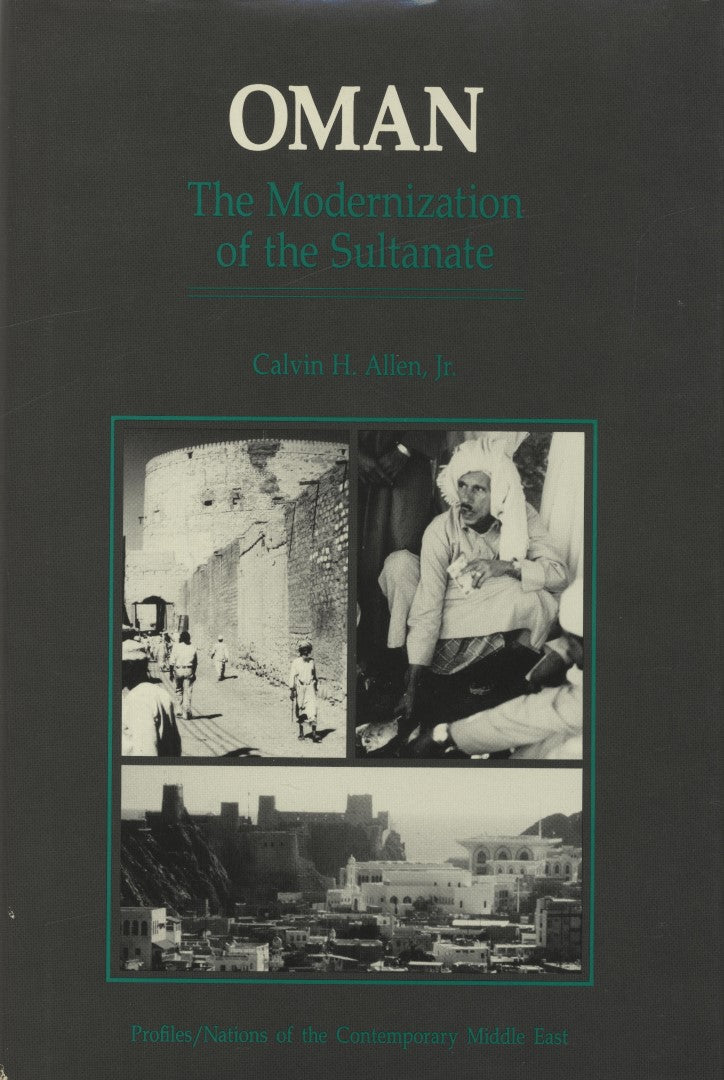 Oman. The Modernization of The Sultanate.