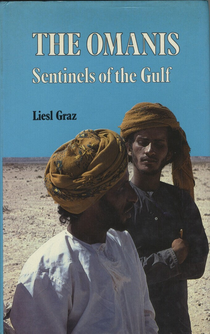 The Omanis Sentinels of The Gulf.