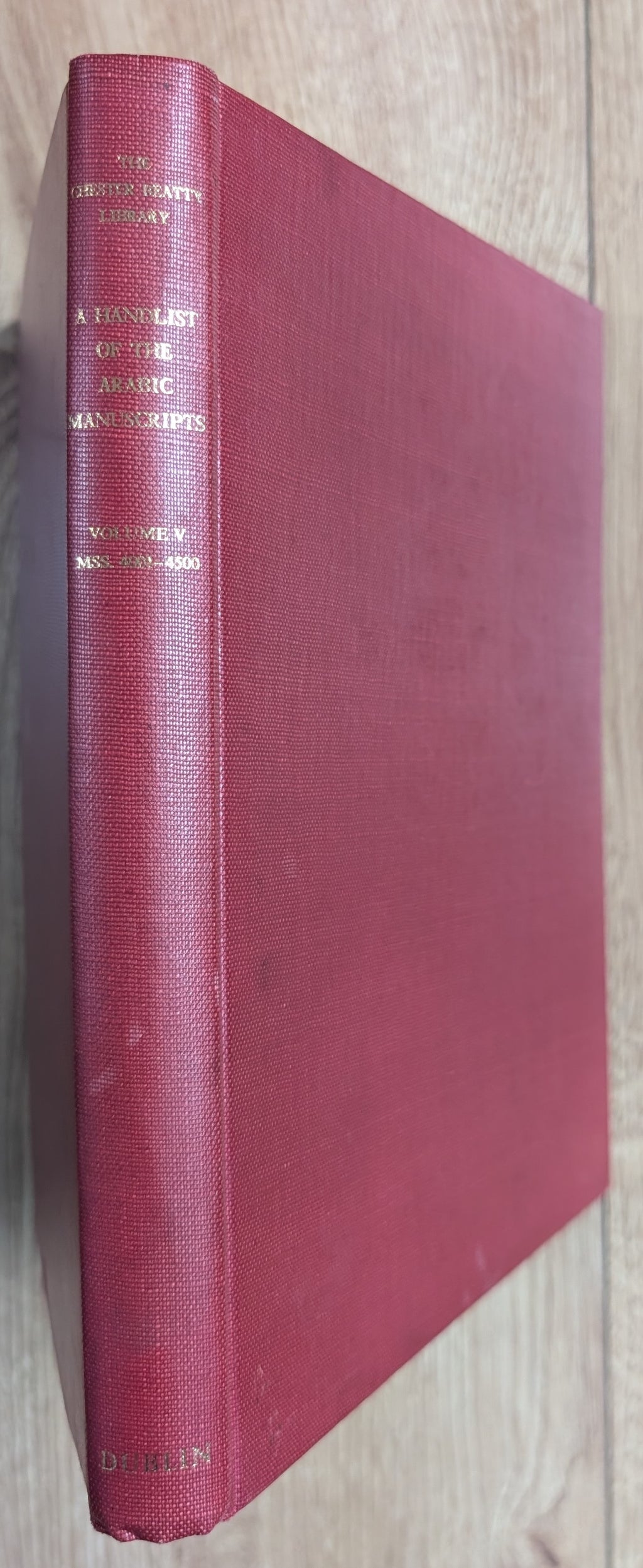 The Chester Beatty Library a Handlist of The Arabic Manuscripts. VOLUME V