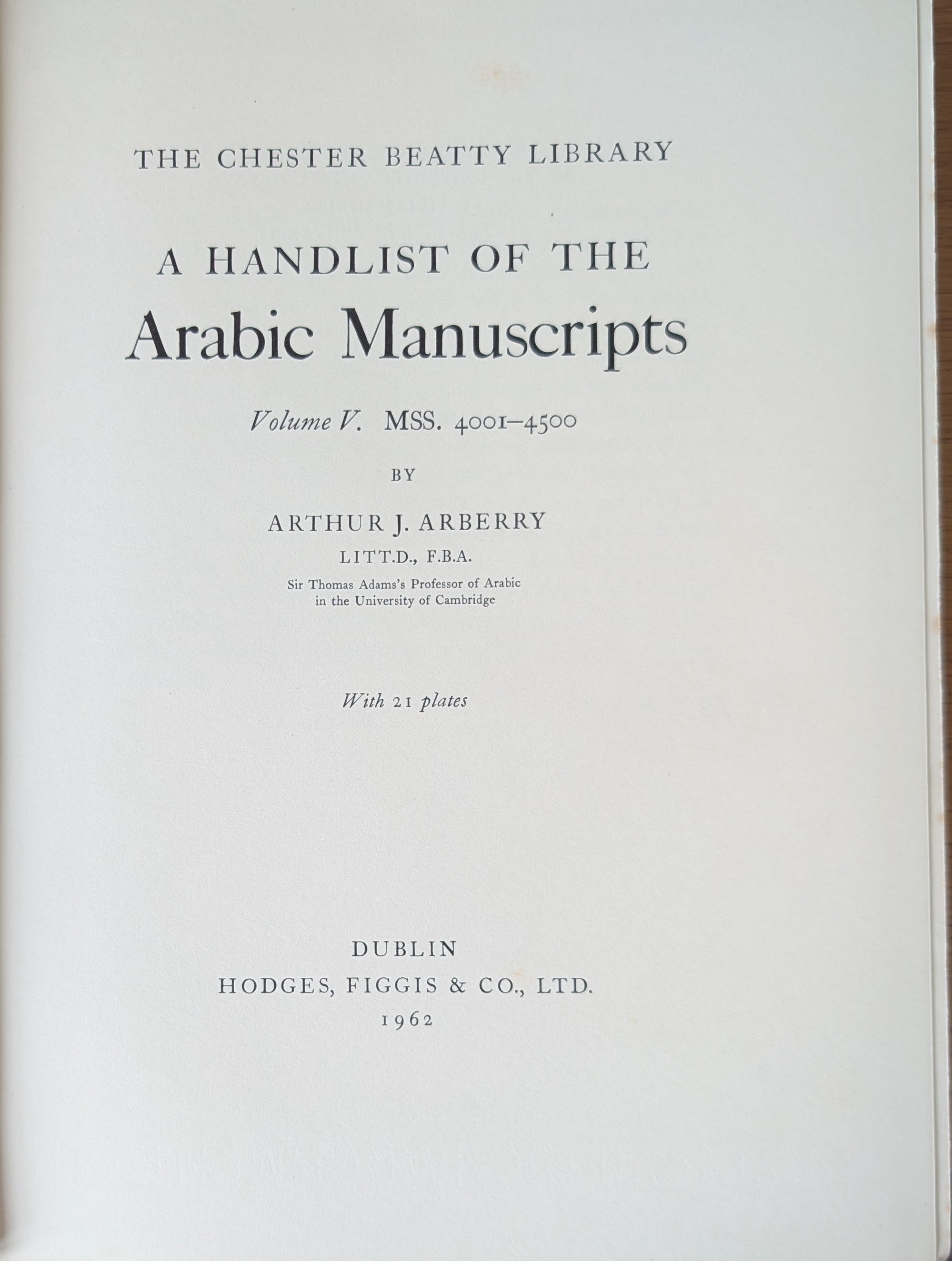 The Chester Beatty Library a Handlist of The Arabic Manuscripts. VOLUME V