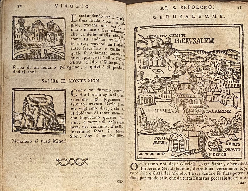 Viaggio da Venezia al S. Sepolcro e al Monte Sinai ... Aggiuntoui il modo di pigliar le sante indulgenze ... Di nuovo aggiuntavi una tavola, che dinota quante miglia sono da luogo a luogo insino a Gerusalemme......