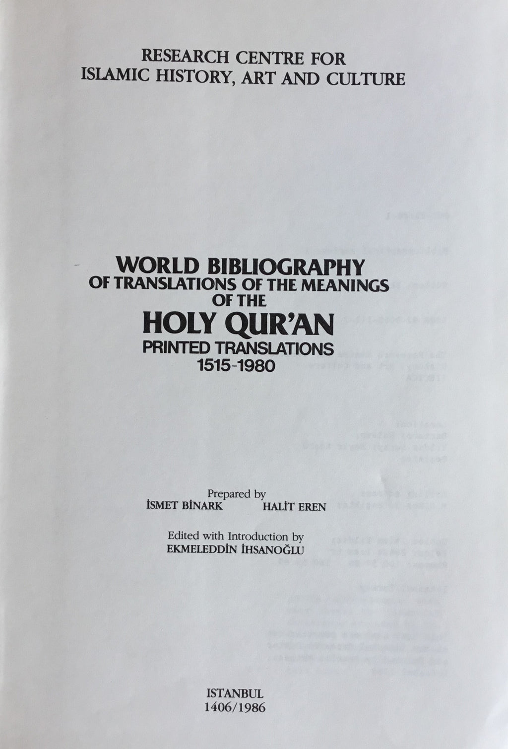 World Bibliography of Translations of the Meanings of the Holy Qur’an Printed Translations 1515-1980.
