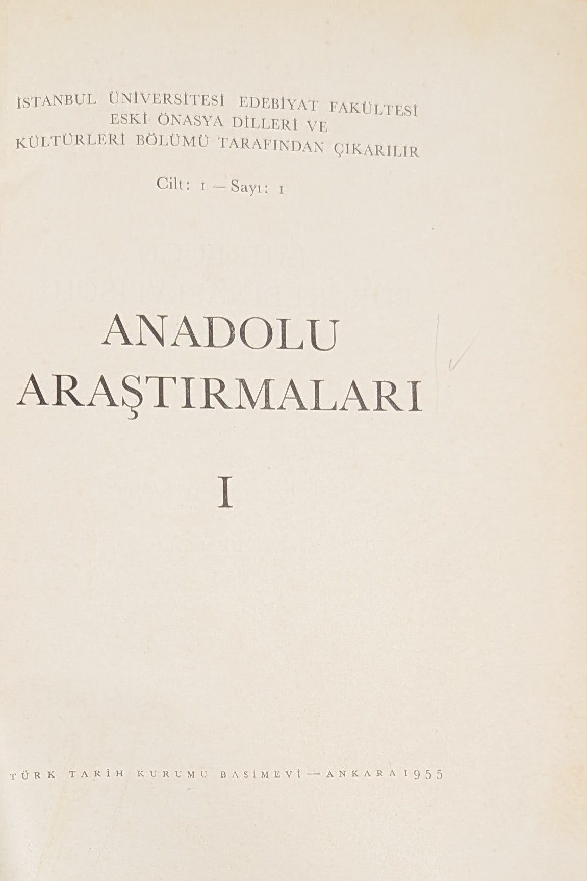 Jahrbuch fur kleinasiatische Forschung, internationale orientalistische Zeitschrift. Anadolu Arastirmalari I.