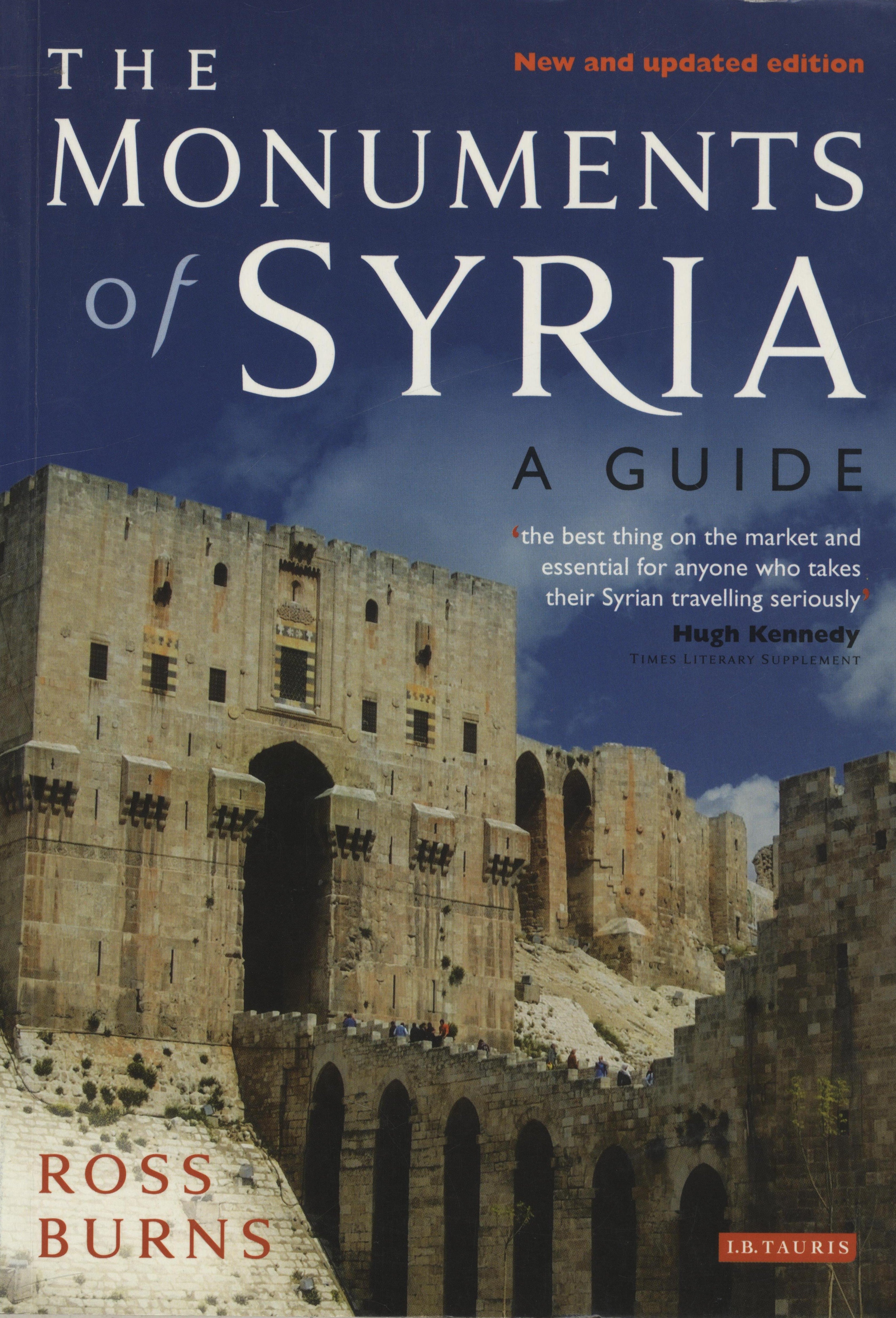 The Monuments of Syria. A Guide.