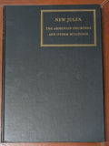 New Julfa. The Armenian Churches and Other Buildings