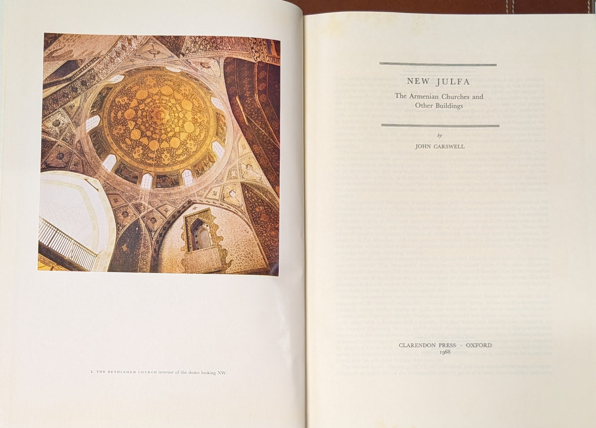 New Julfa. The Armenian Churches and Other Buildings