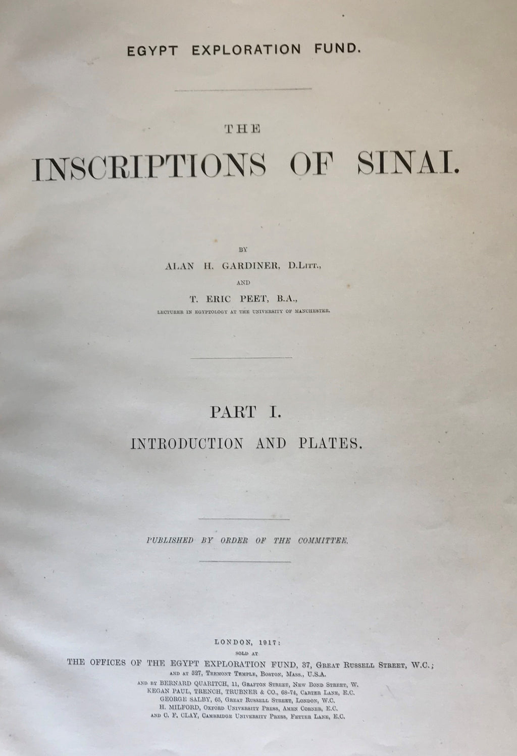 The Inscriptions of Sinai. Part I: Introduction and Plates.