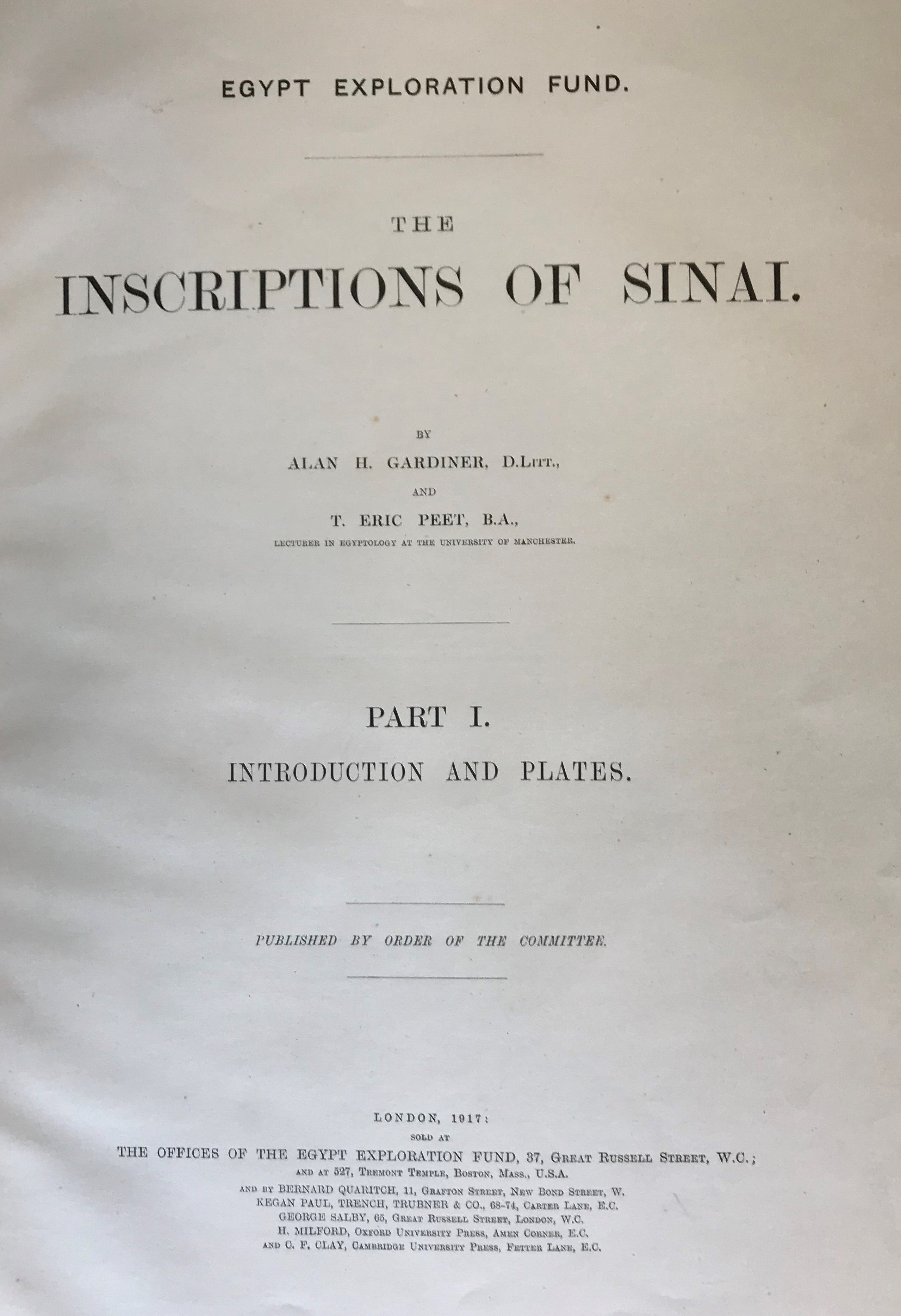 The Inscriptions of Sinai. Part I: Introduction and Plates.