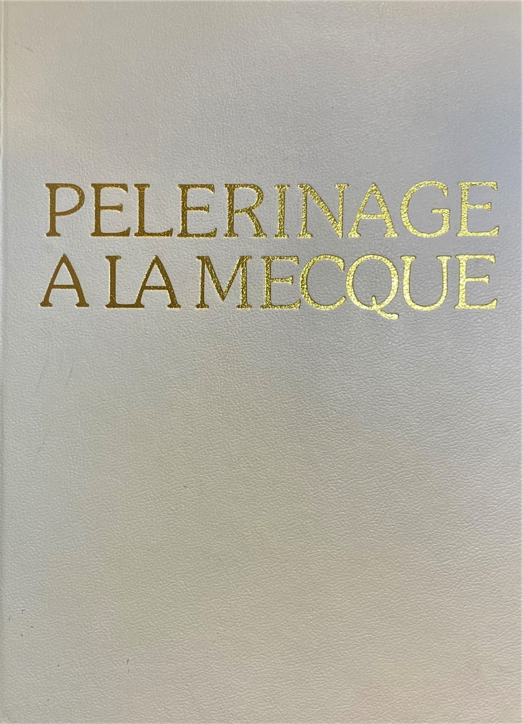 Pèlerinage à la Mecque