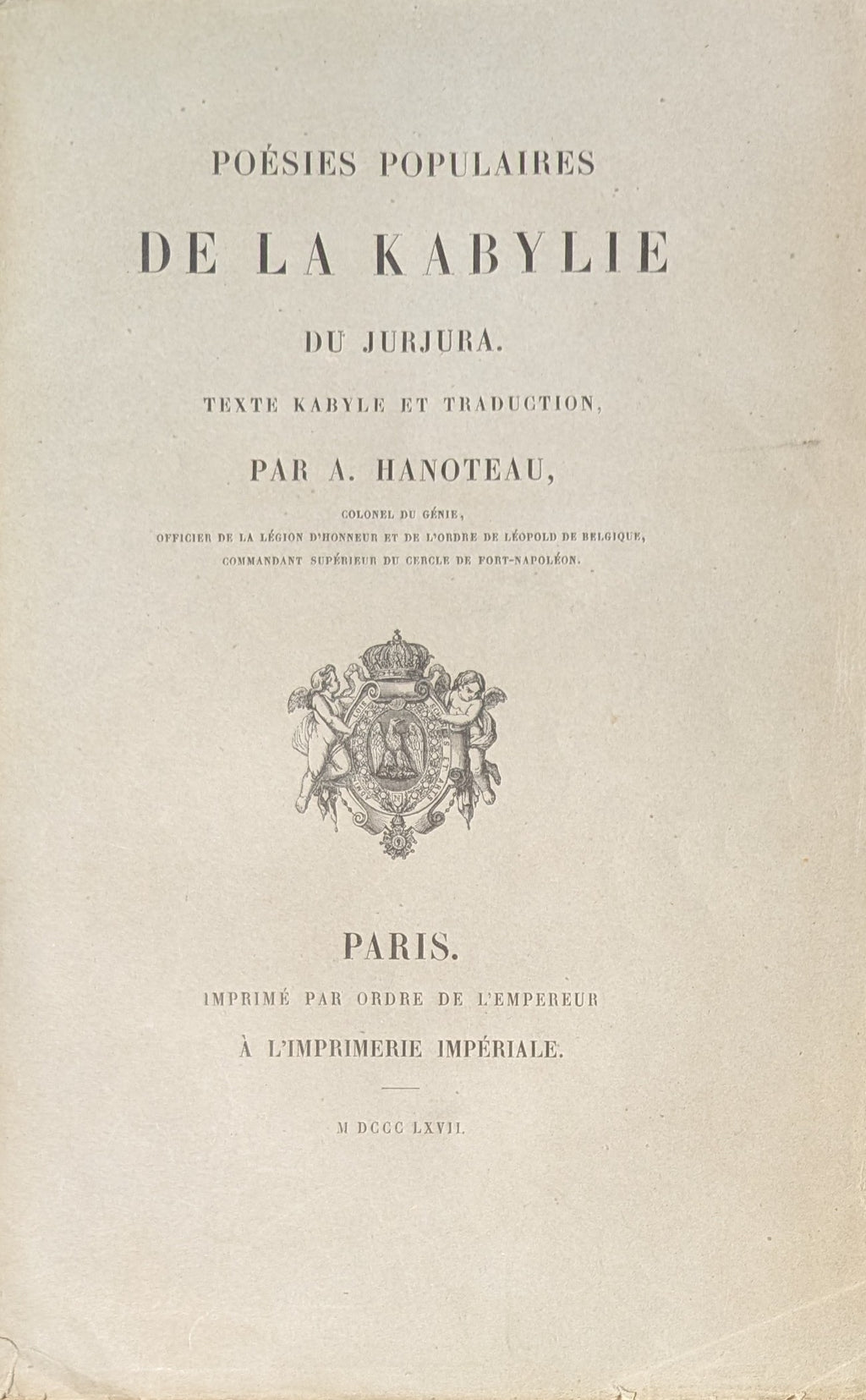 Poésies populaires de la Kabylie du Jurjura. Texte Kabyle et Traduction.