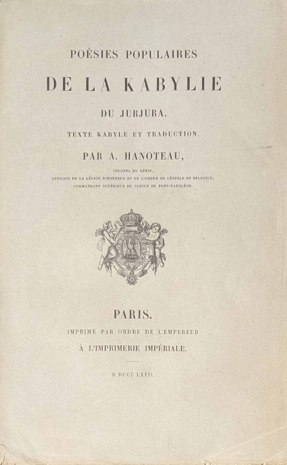 Poésies populaires de la Kabylie du Jurjura. Texte Kabyle et Traduction.